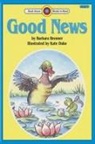 Barbara Brenner, Kate Duke - Good News