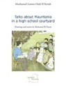 Mouhamed Lemine Ould El Kettab - Talks about Mauritania in a high-school courtyard
