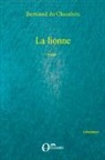 Bertrand Du Chambon - La lionne