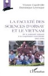 Yvonn Capdeville, Yvonne Capdeville, Dominique Levesque - Faculté des sciences d'Orsay et le Vietnam