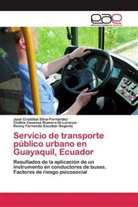 Kenny Fernando Escobar-Segovia, Romero-Di-Lorenzo, Cinthia Vanessa Romero-Di-Lorenzo, José Cristóba Silva-Fernández, José Cristóbal Silva-Fernández - Servicio de transporte público urbano en Guayaquil, Ecuador