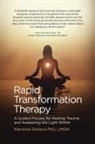 Marianne Rolland - Rapid Transformation Therapy