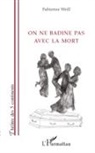 Fabienne Weill - On ne badine pas avec la mort