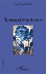 Jean-François Sené - Testament bleu nuit