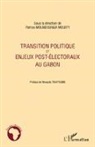 PATRICE MOUNDOUNGA MOUITY - Transition politique et enjeux post-électoraux au Gabon