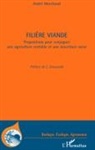 André Marchand - FILIERE VIANDE