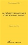 Philip Amangoua Atcha - La création romanesque chez Williams Sassine