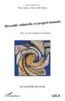 Serg Dalla Piazza, Serge Dalla Piazza, Marc Garcet - Diversité culturelle et progrès humain