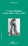 Sarah Nouveau - Le corps wigmanien d'après <em>Adieu et Merci</em> (1942)