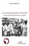 Baoua Mahaman - La nouvelle génération d'Africains
