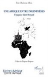 Eric-Christian Mota - Une Afrique entre parenthèses