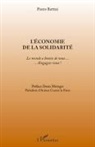 Pierre Battini - L'économie de la solidarité