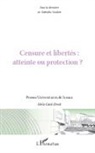 Nathalie Goedert - Censure et libertés : atteinte ou protection ?