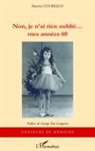 Béatrice Courraud - NON JE N'AI RIEN OUBLIE