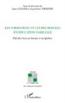 Enzo Catarsi, Jean-Pierr Pourtois, Jean-Pierre Pourtois - Les formations et les recherches en éducation familiale