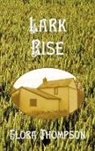 Flora Thompson - Lark Rise