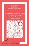 Estelle Masson, Elisabet Michel-Guillou, Elisabeth Michel-Guillou - Les différentes facettes de l'objet en psychologie sociale