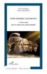 Eric Dacheux - Vivre ensemble aujourd'hui