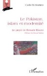 Carla Di Martino - Le Pakistan, islam et modernité