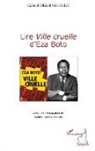 Gabriel Deeh Segallo, Deeh segallo gabriel - Lire "Ville cruelle" d'Eza Boto