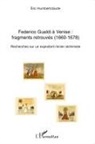 Eric Humbertclaude - Federico Gualdi à Venise : fragments retrouvés (1660-1678)