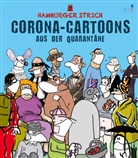 Bettin Bexte, He Christiansen, HUS, Huse, Dorth Landschulz, Dorthe Landschulz... - Corona-Cartoons aus der Quarantäne