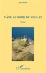 Jean Libis - L'âne au bord du volcan