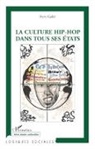 Steve Gadet - La culture hip-hop dans tous ses états