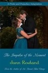 Jann Rowland, Jann Rowland - The Impulse of the Moment