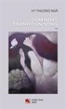 Thuong Nga Vy, Thuong Nga Vy - Gom Nhặt Thành Con Sông