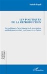 Isabelle Engeli - Les politiques de la reproduction