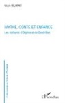 Nicole Belmont - Mythe, conte et enfance
