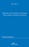 Sergiu Miscoiu - Naissance de la nation en Europe