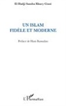 Samba Khary Cissé El Hadji - Un islam fidèle et moderne