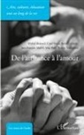 Miche Bernard, Michel Bernard, Carol Burte, Boris Cyrulnik, Jean-F Mattei, Jean-François Mattei... - De l'attirance à l'amour