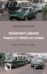 Gaston M'Bemba Ndoumba, Gaston M'Bemba-Ndoumba - Transports urbains publics et privés au Congo