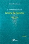 Henri Heinemann - L'éternité pliée. Tome III