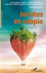 Jérôme Ferrand - Juristes en utopie