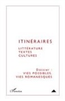 Collectif - Vies possibles, vies romanesques