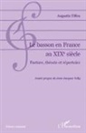 Augustin Tiffou - Le basson en France au XIXe siècle