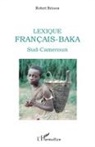 Robert Brisson - Lexique français-baka