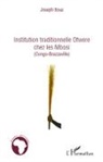 Joseph Itoua - Institution traditionnelle Otwere chez les Mbosi