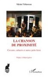Michel Trihoreau - La chanson de proximité