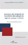 Nicola d'Hervé, Nicolas d'Hervé, Amandine Morice - Justice de sûreté et gestion des risques