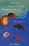 Michell Jouve, Michelle Jouve, Olivier Labbaye - Maïna et le volcan. Mayna épi volkan-an