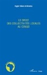 Hygin Didace Amboulou - Le droit des collectivités locales au Congo