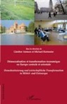 Michael Hartmeier - Démocratisation et transformation économique en Europe centrale et orientale