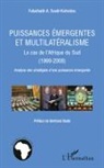 Folashadé A Soulé-Kohndou, Folashadé A. Soulé-Kohndou - Puissances émergentes et multilatéralisme