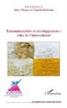 Claudio Bolzman, Alta Manço, Altay Manço - Transnationalités et développement : rôles de l'interculturel