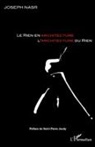 Joseph Nasr - Le rien en architecture, l'architecture du rien